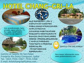 HOTEL CHANG-GRI-LA