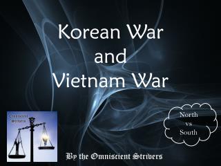 Korean War and Vietnam War