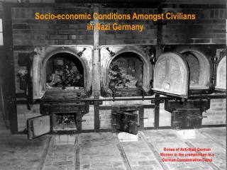 Socio-economic Conditions Amongst Civilians in Nazi Germany