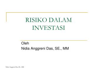 RISIKO DALAM INVESTASI