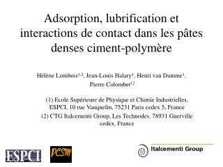 Adsorption, lubrification et interactions de contact dans les pâtes denses ciment-polymère