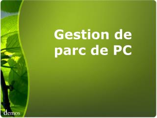 Gestion de parc de PC