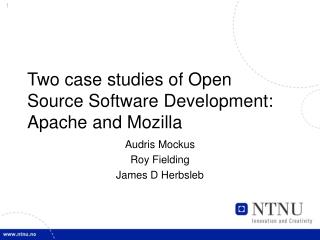 Two case studies of Open Source Software Development: Apache and Mozilla