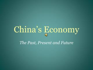 China’s Economy