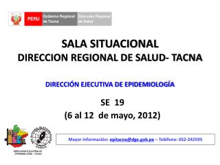 SALA SITUACIONAL DIRECCION REGIONAL DE SALUD- TACNA