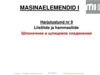 MASINAELEMENDID I