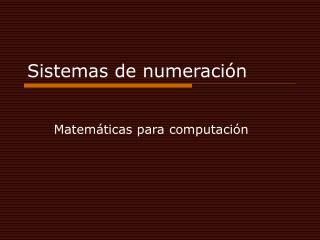 Sistemas de numeración