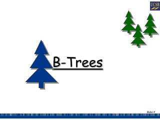 B-Trees