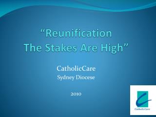 “Reunification The Stakes Are High”