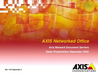 AXIS Networked Office