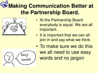 Making Communication Better at the Partnership Board.