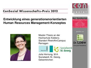 Entwicklung eines generationenorientierten Human Resources Management-Konzeptes