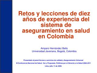 Retos y lecciones de diez años de experiencia del sistema de aseguramiento en salud en Colombia