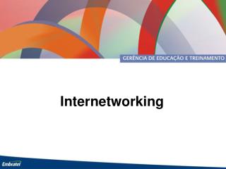 Internetworking