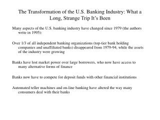 The Transformation of the U.S. Banking Industry: What a Long, Strange Trip It’s Been