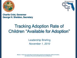 Tracking Adoption Rate of Children “Available for Adoption”