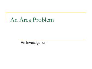 An Area Problem