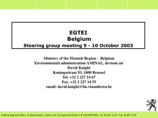 EGTEI Belgium Steering group meeting 9 - 10 October 2003