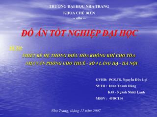 TRƯỜNG ĐẠI HỌC NHA TRANG KHOA CHẾ BIẾN -- o0o --