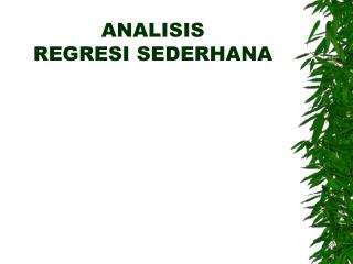 ANALISIS REGRESI SEDERHANA