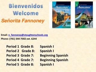 Bienvenidos Welcome