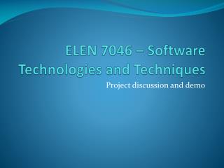 ELEN 7046 – Software Technologies and Techniques