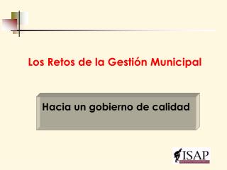 Los Retos de la Gestión Municipal