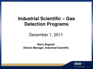 Industrial Scientific – Gas Detection Programs