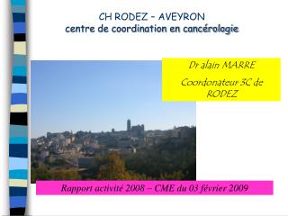 CH RODEZ – AVEYRON centre de coordination en cancérologie
