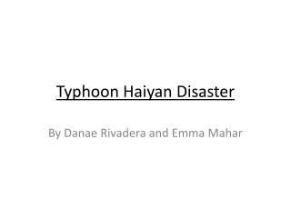 Typhoon Haiyan Disaster