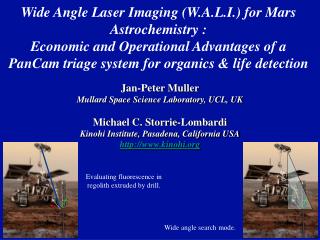 Jan-Peter Muller Mullard Space Science Laboratory, UCL, UK Michael C. Storrie-Lombardi