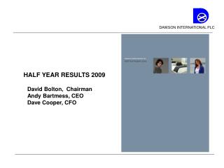 HALF YEAR RESULTS 2009