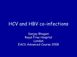 HCV and HBV co-infections