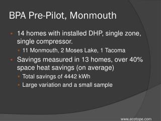 BPA Pre-Pilot, Monmouth