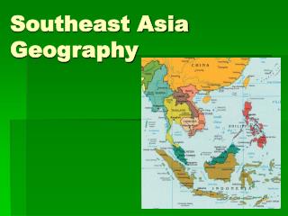 Southeast Asia Geography