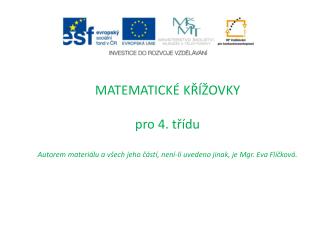 MATEMATICKÉ KŘÍŽOVKY pro 4. třídu