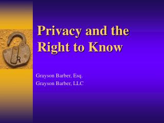 Privacy and the Right to Know