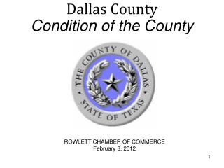 Dallas County Condition of the County