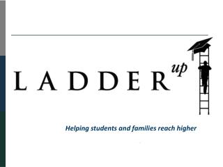 Helping students and families reach higher