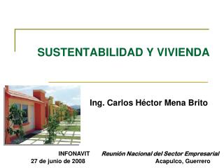 SUSTENTABILIDAD Y VIVIENDA