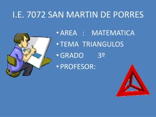 I.E. 7072 SAN MARTIN DE PORRES