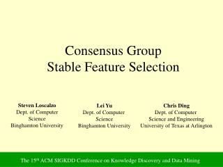 Consensus Group Stable Feature Selection