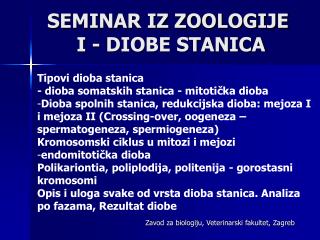 SEMINAR IZ ZOOLOGIJE I - DIOBE STANICA