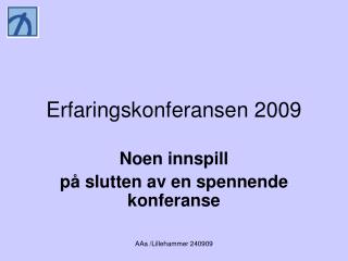 Erfaringskonferansen 2009