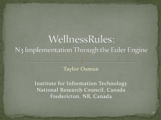 WellnessRules : N3 Implementation Through the Euler Engine