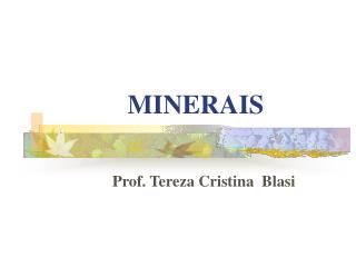 MINERAIS