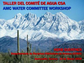 TALLER DEL COMITÉ DE AGUA CSA AMC WATER COMMITTEE WORKSHOP