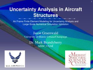Uncertainty Analysis in Aircraft Structures
