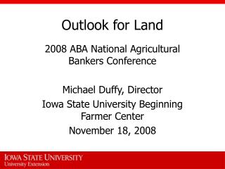 Outlook for Land