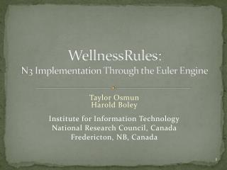 WellnessRules : N3 Implementation Through the Euler Engine